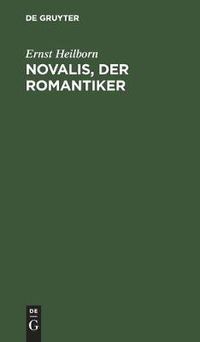 Cover image for Novalis, der Romantiker