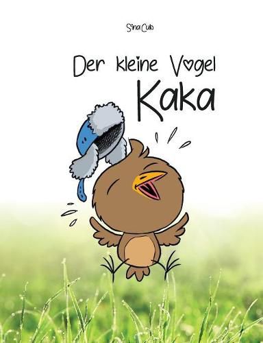 Cover image for Der kleine Vogel Kaka