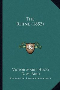 Cover image for The Rhine (1853)