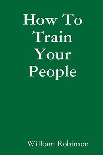 Cover image for How To Train Your People