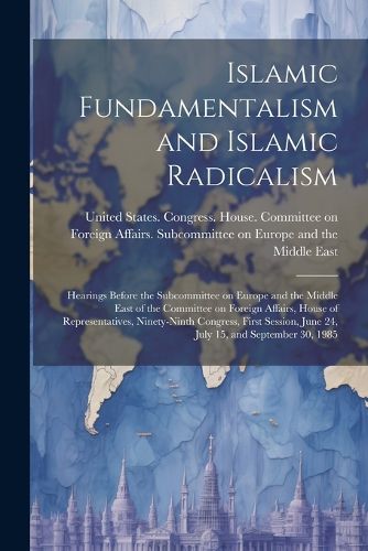 Cover image for Islamic Fundamentalism and Islamic Radicalism