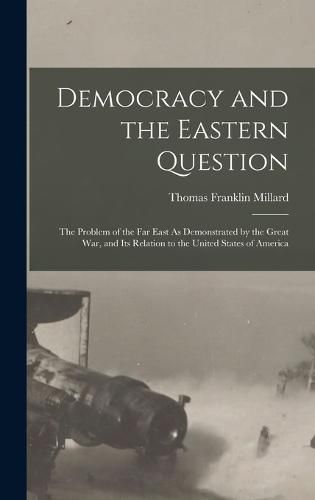 Cover image for Democracy and the Eastern Question