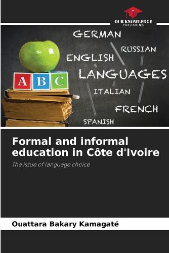 Cover image for Formal and informal education in Cote d'Ivoire