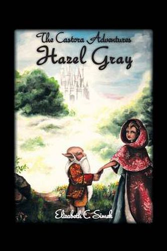 Hazel Gray: The Castora Adventures