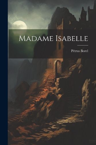 Cover image for Madame Isabelle