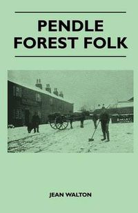 Cover image for Pendle Forest Folk