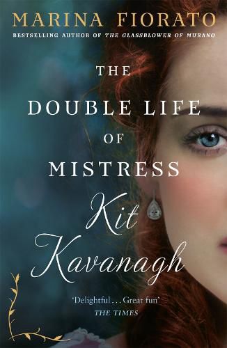 Cover image for The Double Life of Mistress Kit Kavanagh