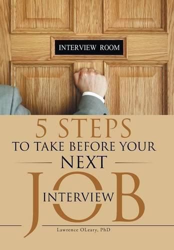 Cover image for 5 Steps to Take before Your Next Job Interview