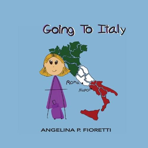 Cover image for Going To Italy: A Family Vacation