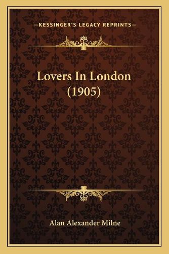 Cover image for Lovers in London (1905)