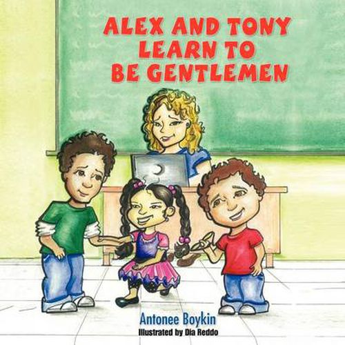 Cover image for Alex and Tony Learn to be Gentlemen