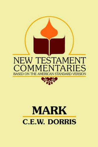 Cover image for Mark: A Commentary on the Gospel According to Mark