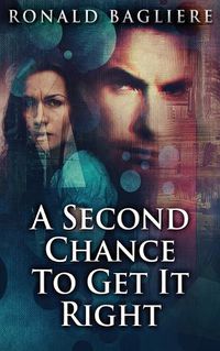 Cover image for A Second Chance To Get It Right