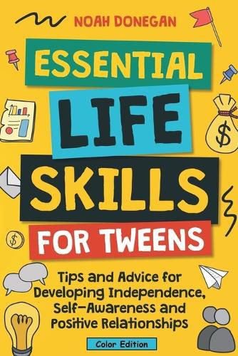 Cover image for Essential Life Skills for Tweens