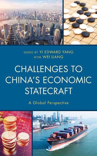 Challenges to China's Economic Statecraft: A Global Perspective