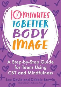 Cover image for 10 Minutes to Better Body Image