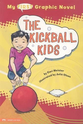 Cover image for Kickball Kids (My First Graphic Novel)