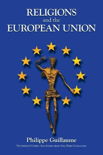 Cover image for Religions and the European Union