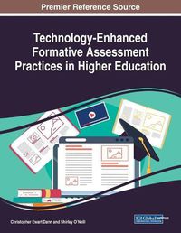 Cover image for Technology-Enhanced Formative Assessment Practices in Higher Education