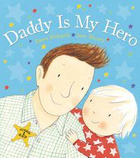 Cover image for Daddy is My Hero