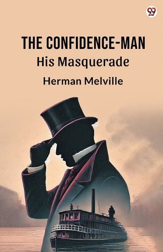 Cover image for The Confidence-ManHis Masquerade (Edition1)