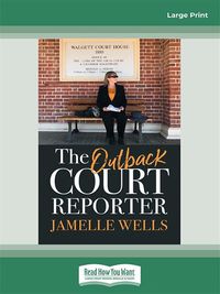 Cover image for The Outback Court Reporter