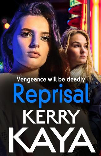 Cover image for Reprisal: A gritty, page-turning gangland crime thriller from Kerry Kaya