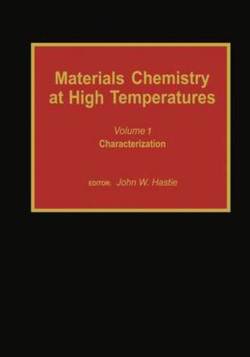 Cover image for Materials Chemistry at High Temperatures: Characterization