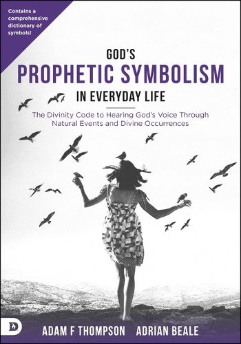 Cover image for God's Prophetic Symbolism In Everyday Life