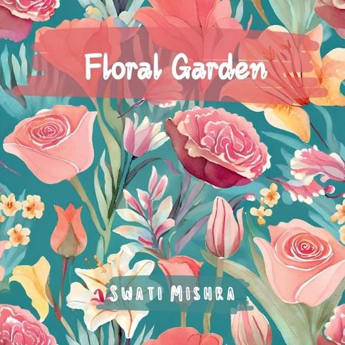 Cover image for Floral Garden