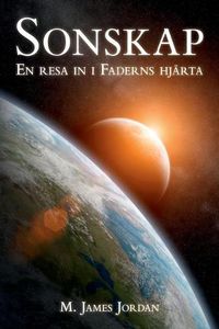 Cover image for Sonskap: En resa in i Faderns hjarta