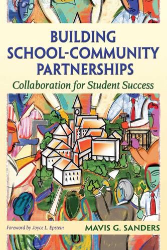 Cover image for Building School-Community Partnerships: Collaboration for Student Success