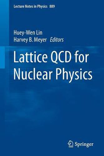 Cover image for Lattice QCD for Nuclear Physics