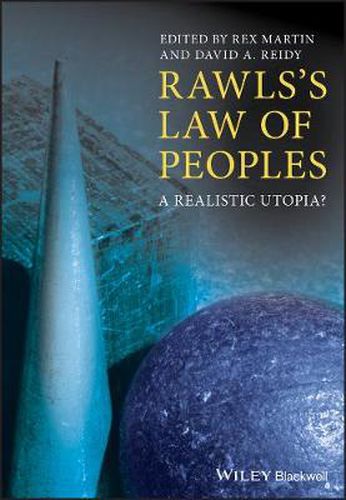 Rawls's Law of Peoples: A Realistic Utopia