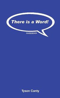 Cover image for There is a Word! Guidebook