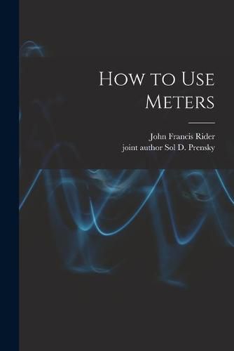 Cover image for How to Use Meters