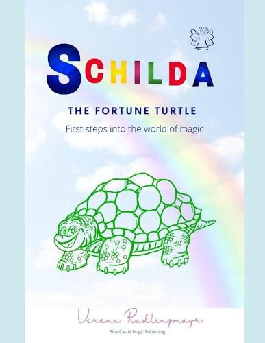 Cover image for Schilda, the Fortune Turtle: First steps into the world of magic