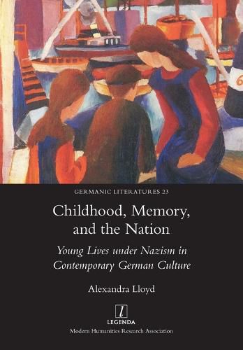 Cover image for Childhood, Memory, and the Nation