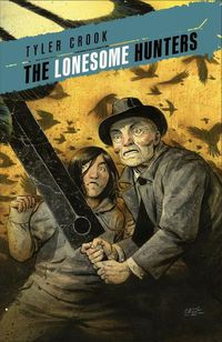 Cover image for The Lonesome Hunters