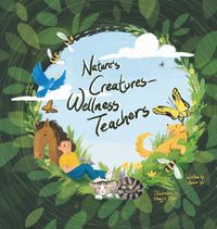 Cover image for Nature's Creatures - Wellness Teachers