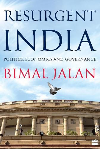 Resurgent India: Politics, Economics and Governance