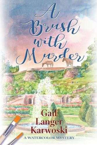 Cover image for A Brush with Murder: A Watercolor Mystery