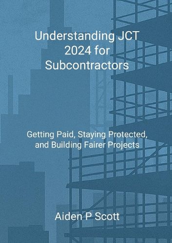Cover image for Understanding JCT 2024 for Subcontractors