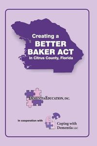 Cover image for Creating a Better Baker Act in Citrus County