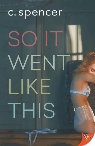 Cover image for So It Went Like This