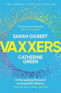 Cover image for Vaxxers: A Pioneering Moment in Scientific History