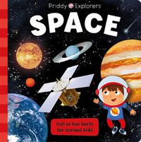 Cover image for Priddy Explorers Space