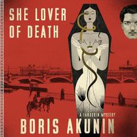 Cover image for She Lover of Death: A Fandorin Mystery