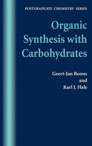 Cover image for Organic Synthesis with Carbohydrates