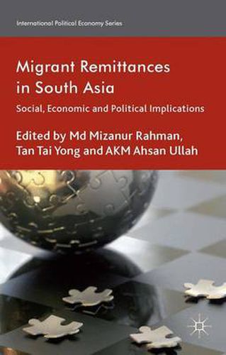 Cover image for Migrant Remittances in South Asia: Social, Economic and Political Implications